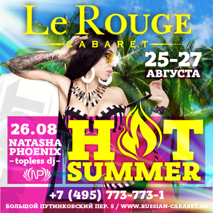 Афиша лето 2024. Афиша лето. Le rouge Cabaret Москва. Hot Summer афиша. Афиша летний клуб.